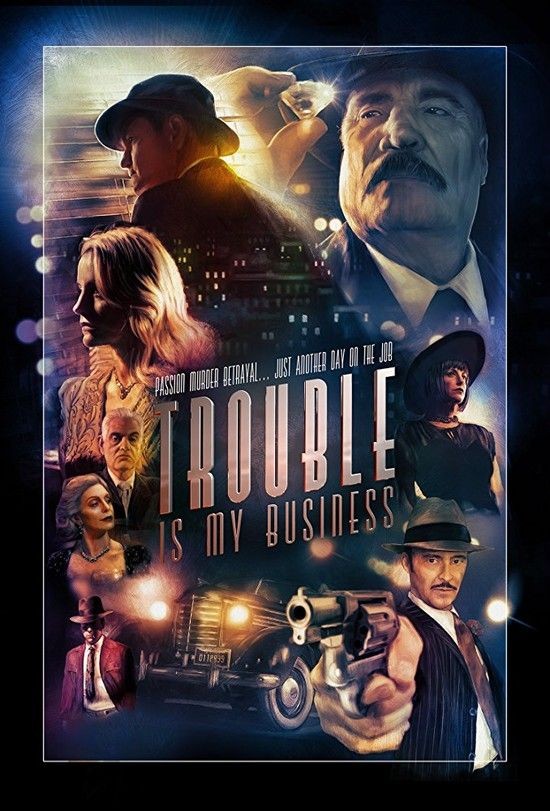 Trouble.Is.My.Business.2018.1080p.WEB-DL.DD5.1.H264-FGT